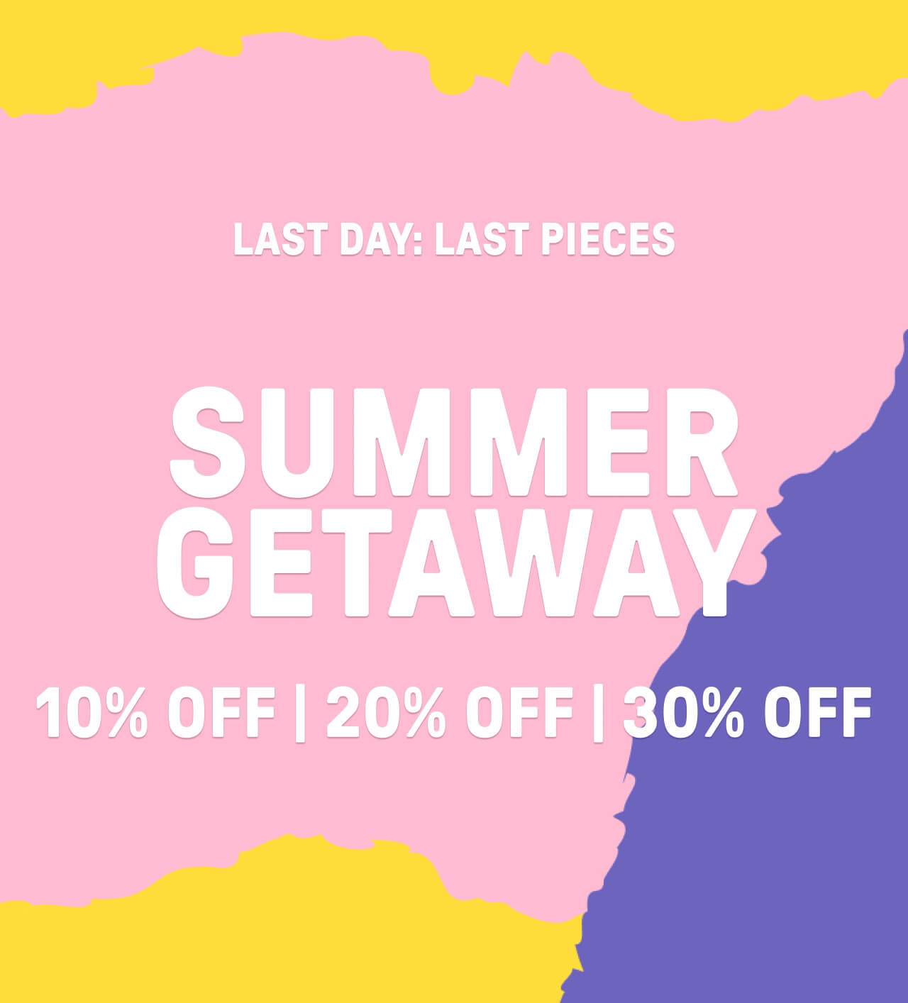 SUMMER GETAWAY